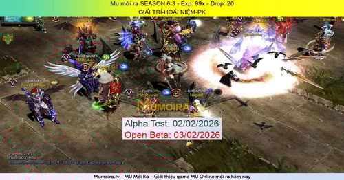 Mu Mới ra,SEASON 6.3 - Season 6 - Exp: 99x - Drop: 20% - GIẢI TRÍ-HOÀI NIỆM-PK