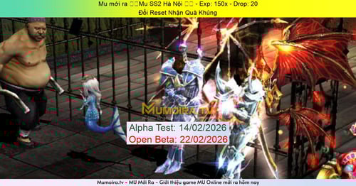 Mu Mới ra,⭕️Mu SS2 Hà Nội ⭕️ - Season 2 - Exp: 150x - Drop: 20% - Đổi Reset Nhận Quà Khủng