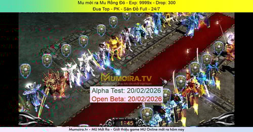 Mu Mới ra,Mu Rồng Đỏ - Season 6 - Exp: 9999x - Drop: 300% - Đua Top - PK - Săn Đồ Full - 24/7