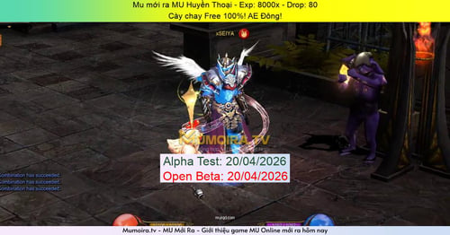 Mu Mới ra,MU Huyền Thoại - Season 6 - Exp: 8000x - Drop: 80% - Cày chay Free 100%! AE Đông!