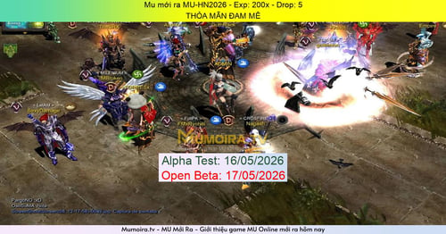 Mu Mới ra,MU-HN2026 - Season 2 - Exp: 200x - Drop: 5% - THỎA MÃN ĐAM MÊ