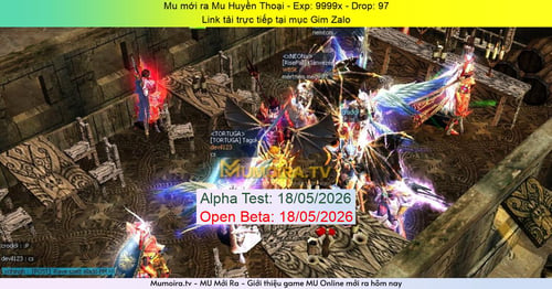 Mu Mới ra,Mu Huyền Thoại - Season 6 - Exp: 9999x - Drop: 97% - Link tải trực tiếp tại mục Gim Zalo