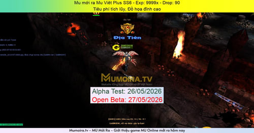 Mu Mới ra,Mu Viêt Plus SS6 - Season 6 - Exp: 9999x - Drop: 90% - Tiêu phí tích lũy, Đồ họa đỉnh cao